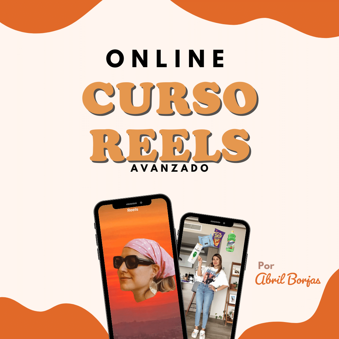 Curso de Reels AVANZADO Online 08 de abril